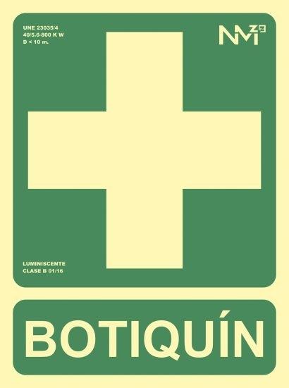 SEÑAL DE SEGURIDAD "BOTIQUIN" NORMALIZADA SERIGRAFIADA 1 TINTA + FOTOLUMINISCENTE CLASE B R.6170-05H VE